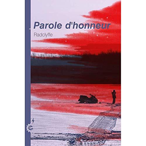 Honneur. Vol. 7. Parole d'honneur