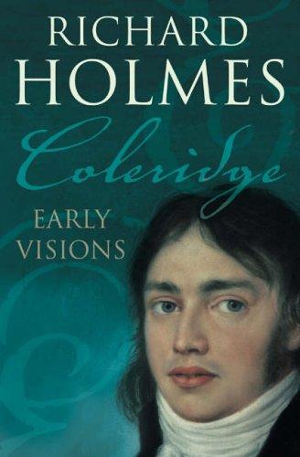 Coleridge: Early Visions