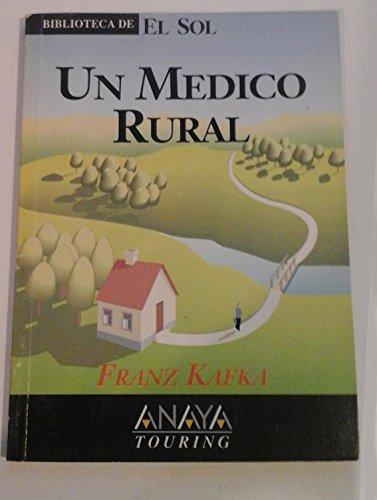 Un médico rural y otros relatos