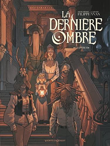 La dernière ombre. Vol. 2