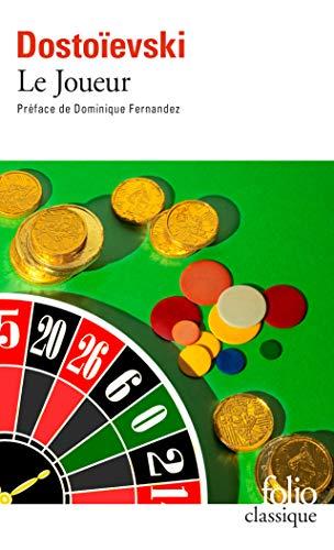 Le joueur. Dostoievski à la roulette : extraits