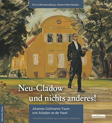 »Neu-Cladow und nichts anderes!«