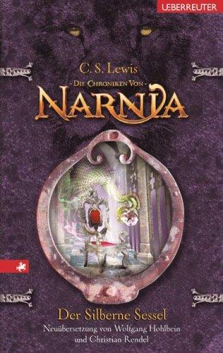 Die Chroniken von Narnia 06. Der silberne Sessel: BD 6