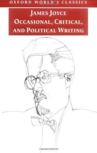 Occasional, Critical, and Political Writings (Oxford World's Classics)