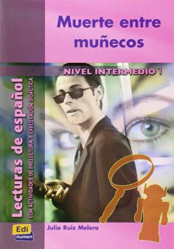 Muerte entre muñecos (Lecturas de español para jóvenes y adult)