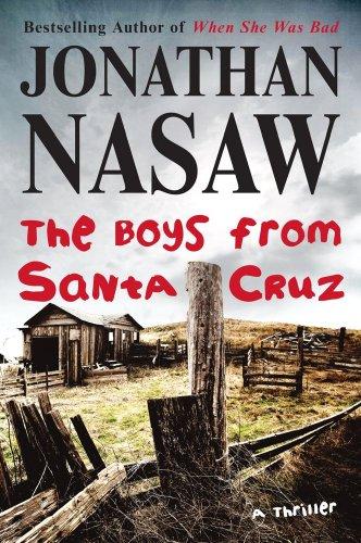 The Boys from Santa Cruz: A Thriller (E. L. Pender)