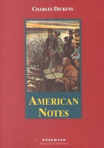 American Notes (Konemann Classics)