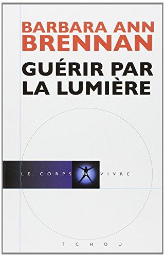 Guérir par la lumière