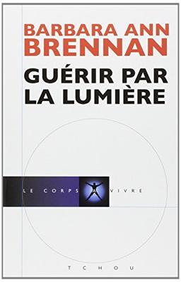 Guérir par la lumière