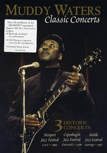 Muddy Waters - Classic Concerts