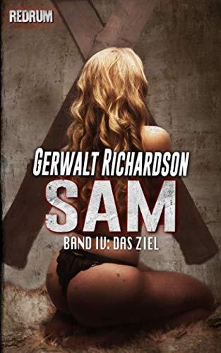 Sam: Das Ziel - Ein packender SM-Thriller