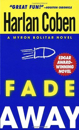 Fade Away (Myron Bolitar Mysteries)