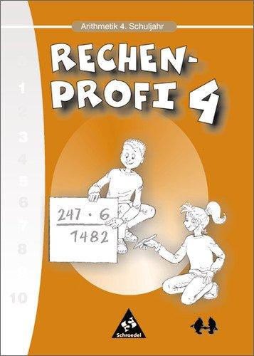 Rechen-Profi. Arbeitshefte für die Grundschule: Rechen-Profi: Arithmetik 4