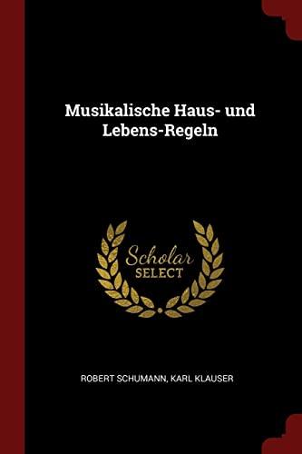 Musikalische Haus- und Lebens-Regeln