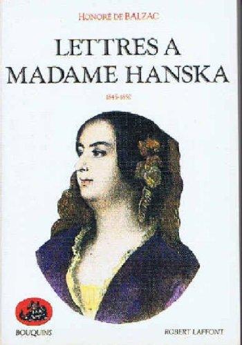 Lettres à madame Hanska. Vol. 2. 1845-1850