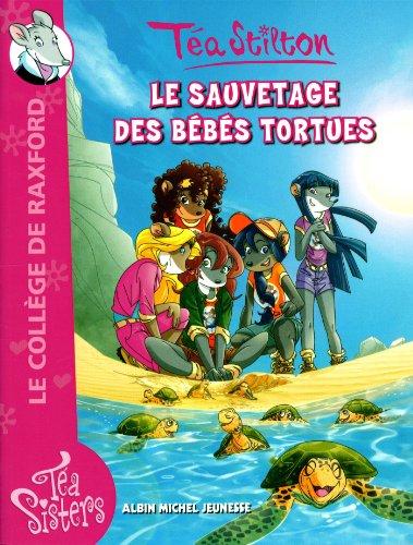 Le collège de Raxford. Vol. 13. Le sauvetage des bébés tortues