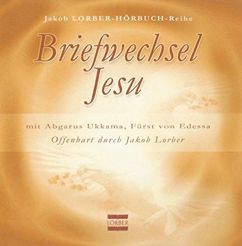 Briefwechsel zwischen Abgarus Ukkama, Fürst von Edessa, und Jesus von Nazareth