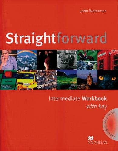 Straightforward: Intermediate / Workbook with Audio-CD and Key