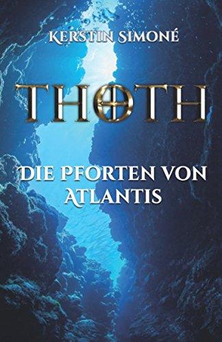 THOTH - Die Pforten von Atlantis