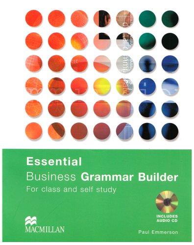 Essential Business Grammar Builder: For class and self study / Student's Book with Audio-CD