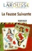 La fausse suivante