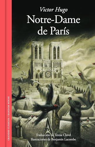 Notre-Dame de París (edición ilustrada) (Grandes Clásicos)