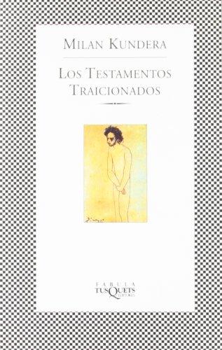 Los testamentos traicionados (FÁBULA)