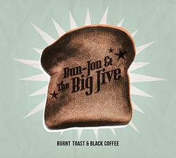 Burnt Toast & Black Coffee (CD)