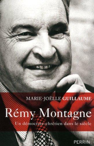 Rémy Montagne : un démocrate-chrétien dans le siècle