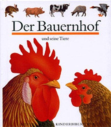 Der Bauernhof und seine Tiere