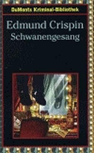 Schwanengesang (DUMONT's Kriminal-Bibliothek)