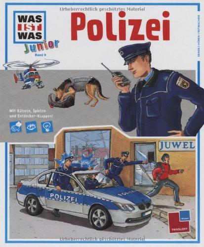 Was ist was junior, Band 09: Polizei