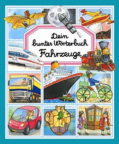 Dein buntes Wörterbuch Fahrzeuge