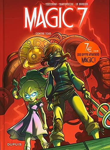 Magic 7 - Tome 2 - Contre tous (Opé jeunesse 7¤)