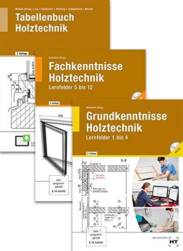 Paketangebot Holztechnik III: Grund-, Fachkenntnisse und Tabellenbuch