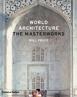 World Architecture: The Masterworks