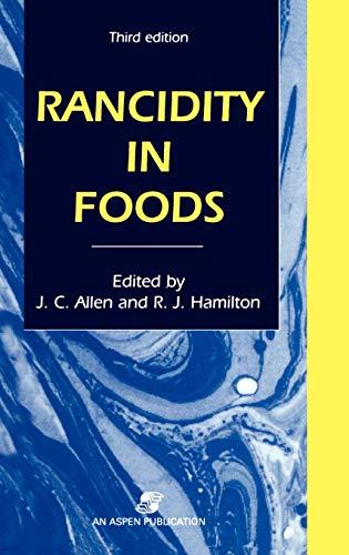 Rancidity in Foods