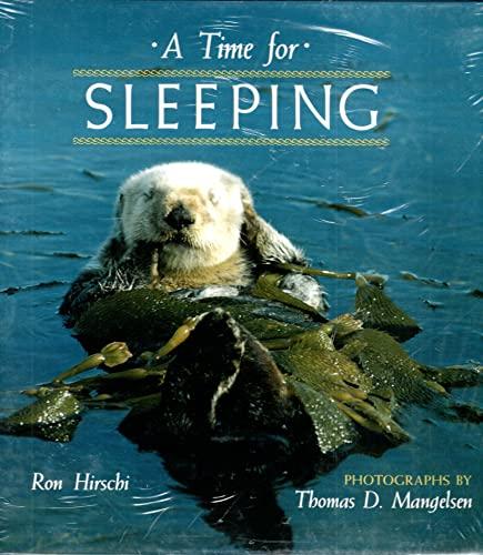 A Time for Sleeping (A How Animals Live Book)