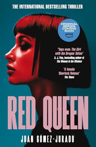 Red Queen: The Award-Winning Bestselling Thriller That Has Taken the World By Storm (Antonia Scott, 1)