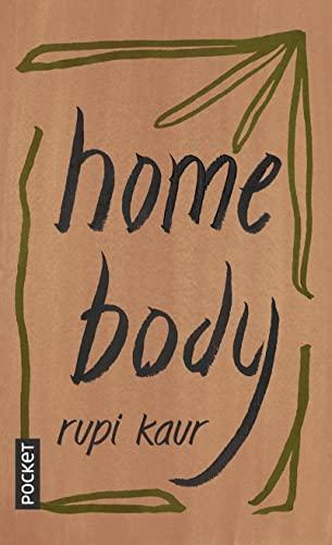 Home body