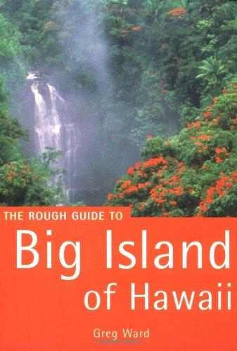 The Rough Guide to Big Island of Hawaii 3 (Rough Guide Mini Guides)