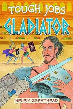 Gladiator (Tough Jobs)