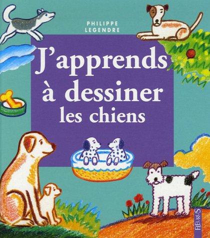 J'apprends à dessiner les chiens