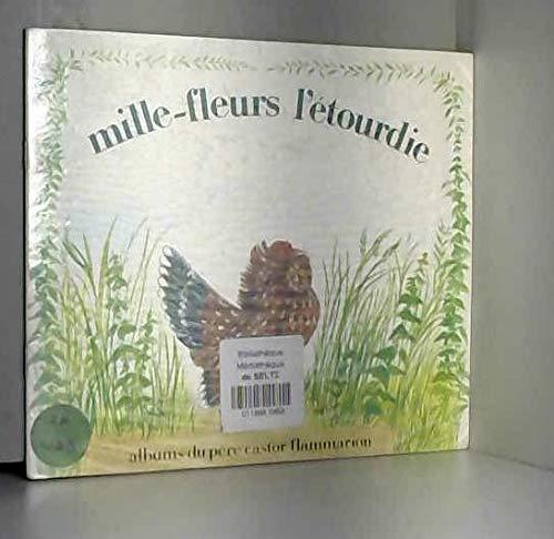 Mille-fleurs l'étourdie