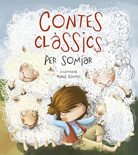 Contes classics per somniar (Infantil català)