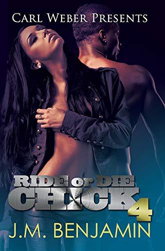 Ride or Die Chick 4: Carl Weber Presents