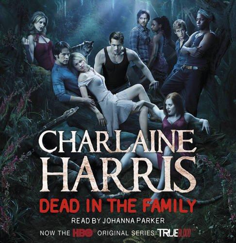 Dead in the Family (Sookie Stackhouse Vampire 10)