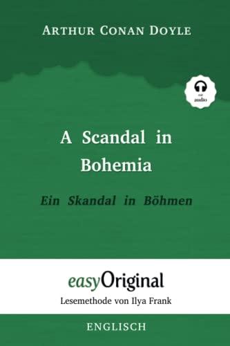 Sherlock Holmes - 1 / A Scandal in Bohemia / Ein Skandal in Böhmen (mit Audio): Ungekürzter Originaltext: Lesemethode von Ilya Frank - Ungekürzter ... - Lesemethode von Ilya Frank)