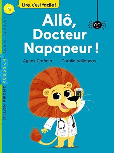 Allô, docteur Napapeur ?