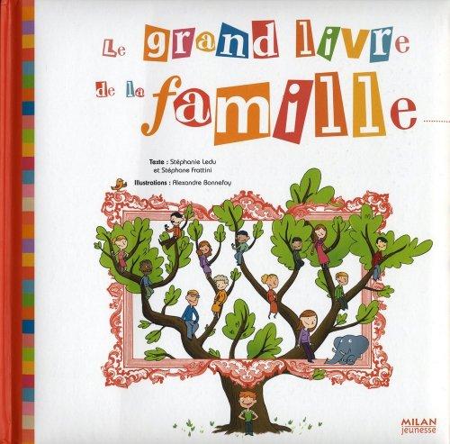 Le grand livre de la famille